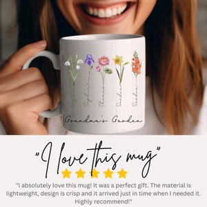 May include: White ceramic mug with a floral design and the text "Grandma's Garden". The mug features five different flowers with names written underneath each flower: "Sophia", "Sophia", "Thena", "Sandaa", and "Sandra".