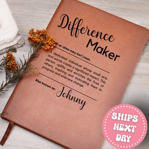 Difference Maker Journal with Name Personalized Custom Difference Maker Definition Leather Notebook,Coworker Gift,Mentor Gift,Christmas