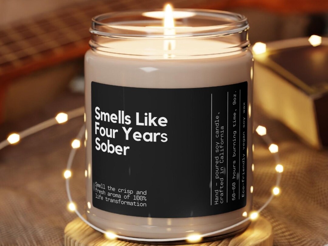 Smells Like Four Years Sober Candle Sobriety Gift Sobriety Candle 4 ...