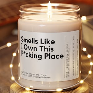 Personalized New Homeowner Gift Housewarming Candle Custom Closing Day Gift Condo Owner Closing Gift for House Smells Like I own this place