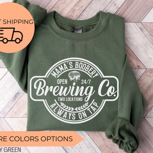 Mama’s Boobery Sweatshirt,Mama’s Boobery Brewing Co Sweatshirt,Moms Christmas Sweatshirt,Christmas Gift For Mothers,Happy New Year,Xmas Gift