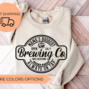 Mama’s Boobery Sweatshirt,Mama’s Boobery Brewing Co Sweatshirt,Moms Christmas Sweatshirt,Christmas Gift For Mothers,Happy New Year,Xmas Gift