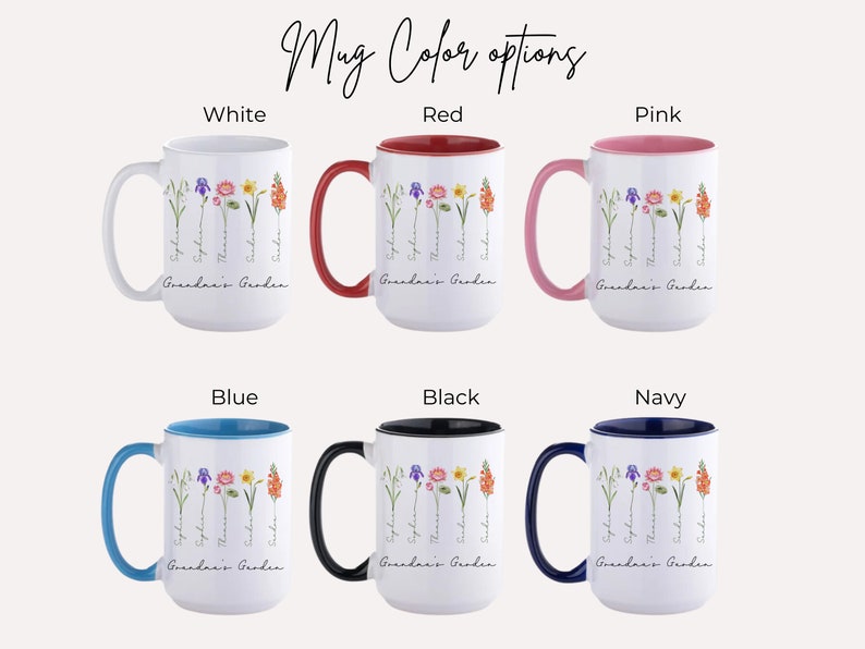 May include: Six different color options for a white ceramic mug with a floral design and the text "Grandan's Garden". The mug colors are white, red, pink, blue, black, and navy.