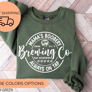 Mama’s Boobery Sweatshirt, Mama’s Boobery Brewing Co Sweatshirt, Mom’s Christmas Sweatshirt, Christmas Gift for mother
