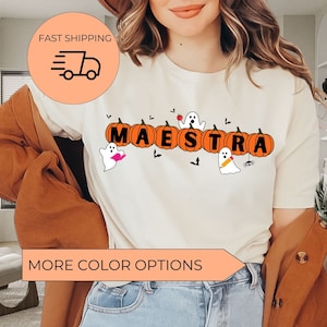 Maestra Halloween Shirt, Halloween Maestra Shirt, Halloween Spanish Teacher Shirt, Spooky Maestra Tee Bilingual Teacher Pumpkin Ghost Tshirt