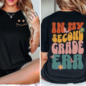In My Second Grade Era Shirt, In My Teacher Era Shirt, Teacher Shirt, Teacher Gift, Back to School,In My 2nd Grade Era