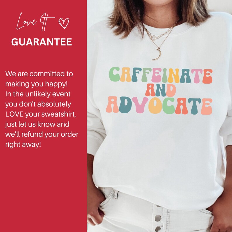 Caffeinate and Advocate Sweatshirt SPED Teacher Special Mom Cute Social Worker Sweatshirt image 8