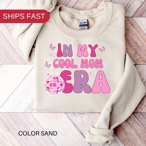 In my cool mom era shirt, cool mom shirt, cool mom era shirt, mom shirt