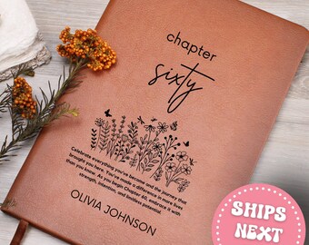 Personalized 60th Birthday Gift Turning Sixty Notebook 60 Years Old Gift for Her or Him Birthday keepsake 60th Gift for her 60th Journal