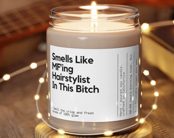 Personalized Smells Like MF'ing Hairstylist Custom Candle, Gift for Hairstylist, Hairstylist Gift, Hairstylist Friend, 9oz Soy Candle