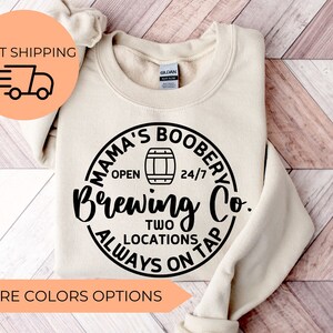 Mama’s Boobery Sweatshirt,Mama’s Boobery Brewing Co Sweatshirt,Moms Christmas Sweatshirt,Christmas Gift For Mothers,Happy New Year,Xmas Gift