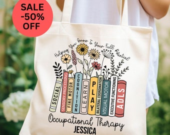 Personalized Occupational Therapy Tote Bag OT Helping You Grow Your Own Way Occupational Therapist Bag Pediatric Therapist OT Custom Gift