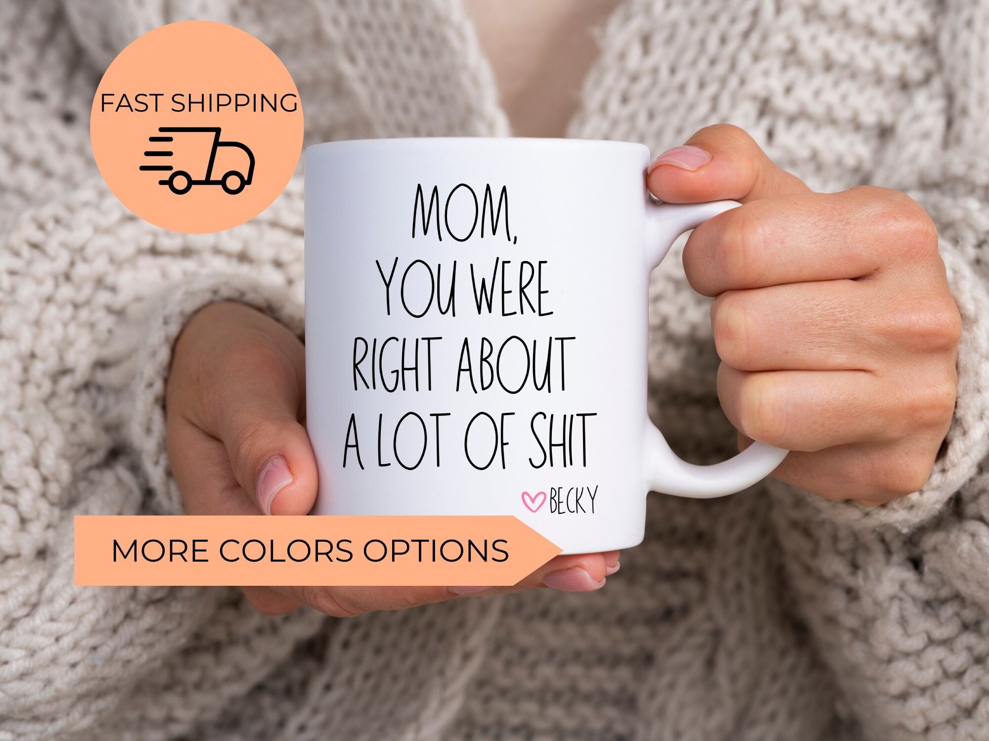Mom You Were Right About a Lot of Shit Candle – C & E Craft Co