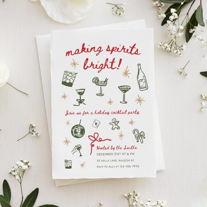 May include: A festive holiday party invitation with a red and green color scheme. The invitation features a hand-drawn illustration of cocktails, a disco ball, a gingerbread man, and candy canes. The text reads "making spirits bright!" and includes details about the party, including the date, time, location, and RSVP information.