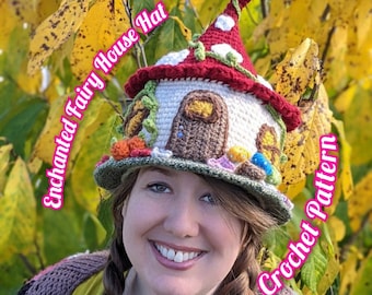 CROCHET PATTERN Enchanted Fairy House Hat