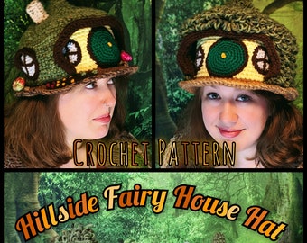 CROCHET PATTERN Hillside Fairy House Hat