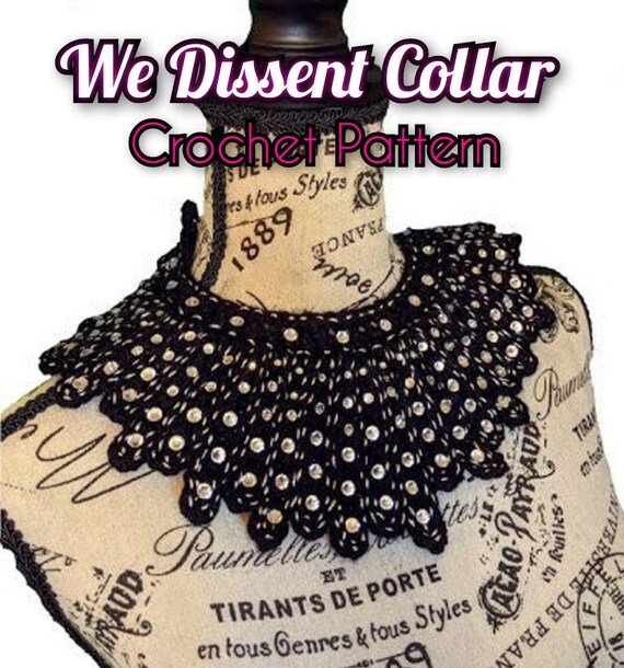 CROCHET PATTERN RBG We Dissent Collar 