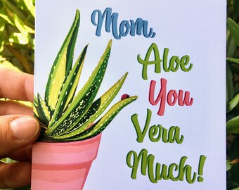 Aloe You Vera Much Mother's Day Card: Illustrated Plant Card