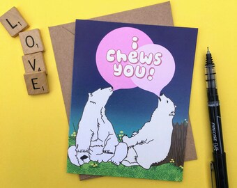 I Chews You Illustrated  Polar Bear Greeting Card