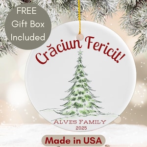 Personalized Crăciun Fericit Ornament Gift,Romanian Xmas Decoration,Romanian Christmas,Unique Christmas Gift,Made in USA,Holiday Present