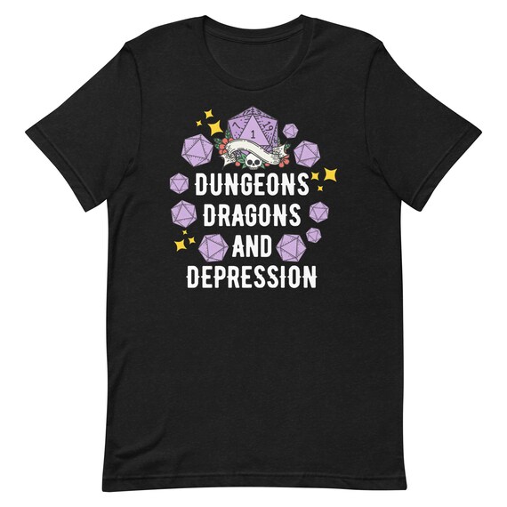 DnD t-shirt | dungeons dragons and depression funny tshirt
