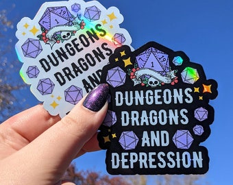 Holographic DnD and depression - handmade vinyl sticker, gaming, dnd