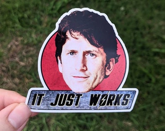 Pegatina impermeable "It Just Works" de Todd, calcomanía para portátil gaming