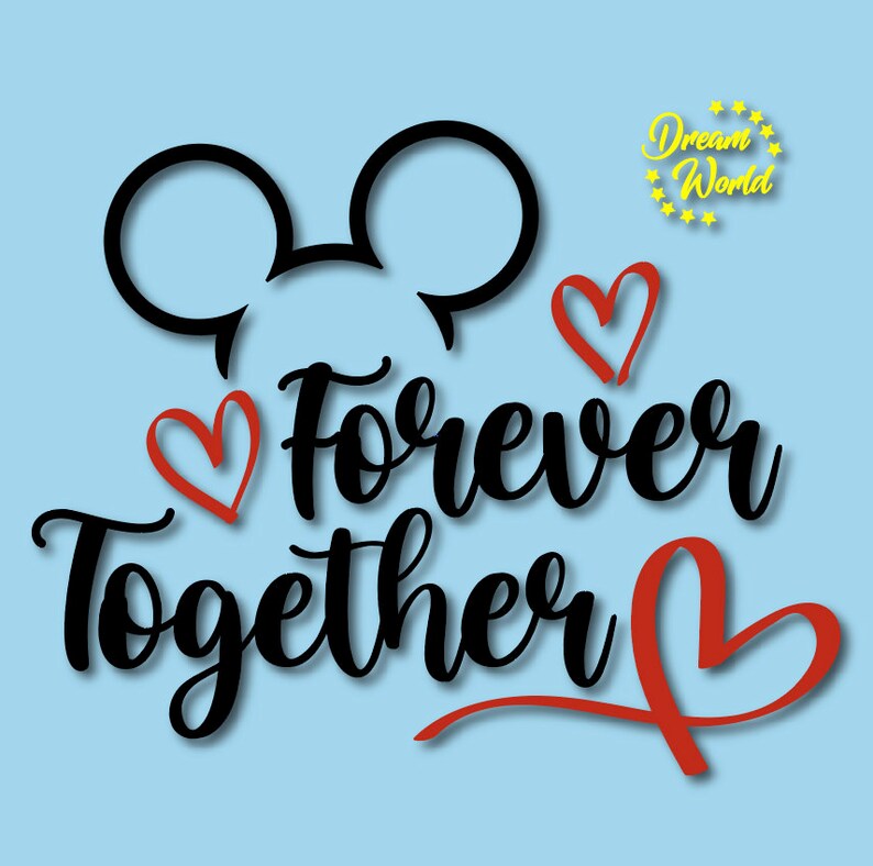 Download Disney Shirt Disney Together Forever Svg Disney Love Design Svg Valentine Cut File Mickey Mouse Cricut And Silhouette Disney Clipart Clip Art Art Collectibles