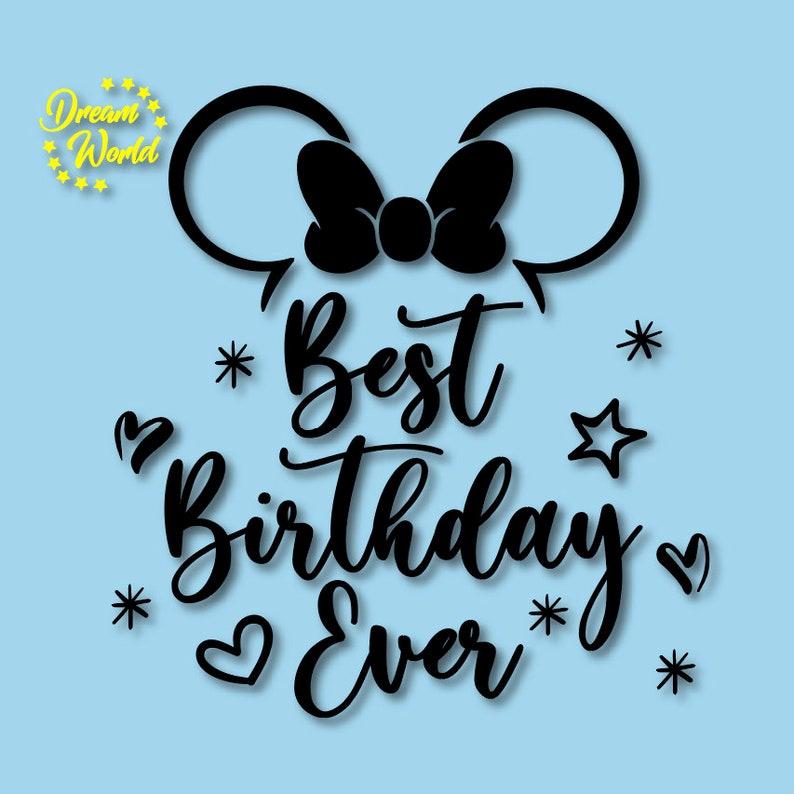 Download Art Collectibles Clip Art Minnie Mouse Bow Disney Trip Best Birthday Ever Svg Pdf Png Dxf Eps Best Day Ever Disney Files Instant Download For Cricut And Silhouette