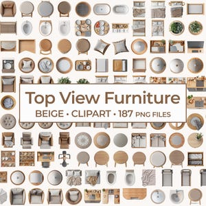 Op de afbeelding: Een verzameling top-view meubelclipart in beige tinten. De afbeelding toont diverse meubelstukken, waaronder bedden, stoelen, tafels en badkamerarmaturen. Tekst op de afbeelding luidt "Top View Furniture BEIGE • CLIPART • 187 PNG FILES."