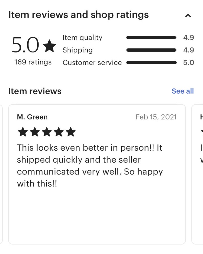 May include: A five-star review for a product with a comment from a customer named M. Green. The customer writes, "This looks even better in person!! It shipped quickly and the seller communicated very well. So happy with this!!"