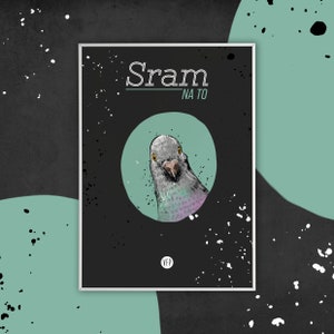 poster SRAM ON IT