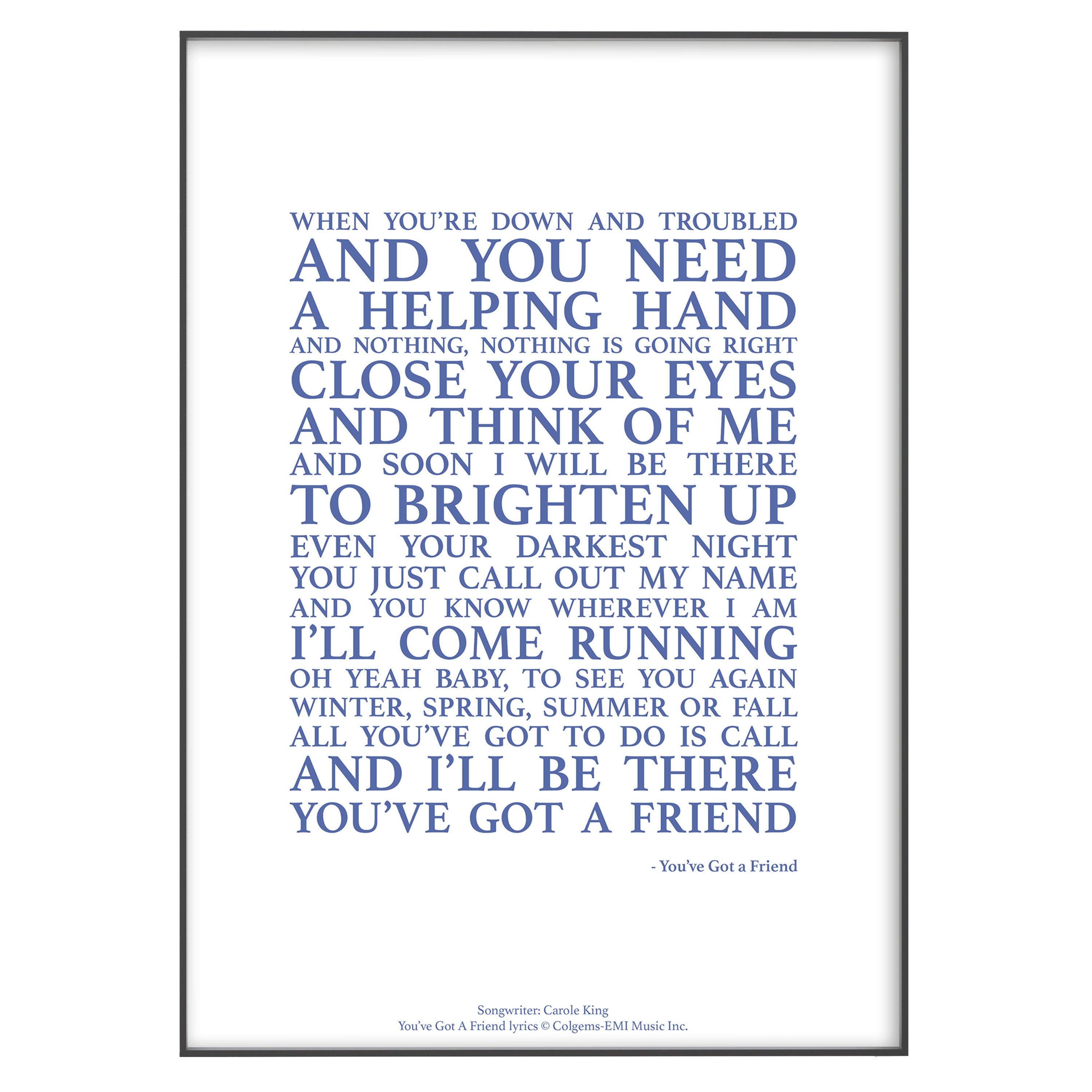 You've Got A Friend Song Lyrics Print Official Licensed Etsy You've Got A Friend Song Lyrics Print Official Licensed Etsy