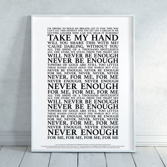 Never Enough The Greatest Showman Song Lyrics Print Official Etsy