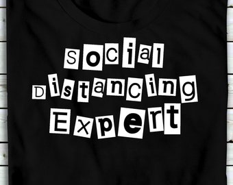 Social Distancing Expert T-shirt from Vast Space Art - Glow-in-the-Dark, Goth T-shirts, Creepy Random Note Social Distance, Anti-Social Punk