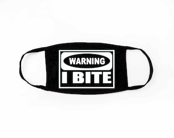 Warning I Bite - Face Covering Mask, Black 100% Cotton with Vinyl Design, Ransom Note, Cotton Face Mask, Black Face Mask