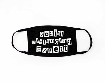 Social Distancing Expert - Face Covering Mask, Black 100% Cotton with Vinyl Design, Ransom Note, Cotton Face Mask, Black Face Mask