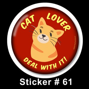 2.5&quot; Sticker - &quot;Cat Lover&quot; Vinyl waterproof paper Stickers -  Cat - Kitten - Best Seller - Laptop Sticker -Scrapbooking