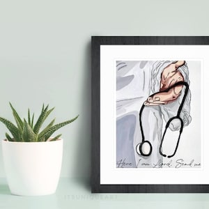 God’s Hand Nurse wall art print | Here I Am Lord Send Me | 8x10 | Nursing School graduation gift | Nurse&#39;s Week