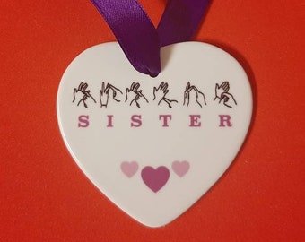 BSL Ceramic Heart Gift for Sister.