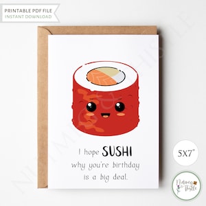 Kawaii Sushi Birthday Card, Cute Sushi Card Daughter Sister Best Friend Punny Birthday Card, Sushi Lover  Greeting Card - Printable 5x7 PDF