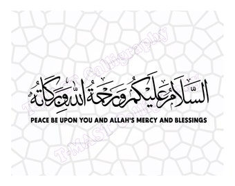 Assalam-o-Alaikum Wr Wb, Peace be Upon you, Arabic Calligraphy, Vector Cut Files, .SVG, .EPS, .PNG, .pdf, .jpg, Digital Download, Wall Art