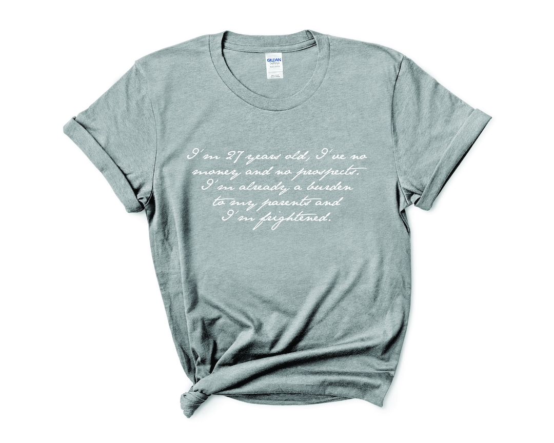 27 Years Old, No Money, No Prospects, Pride and Prejudice, Jane Austen