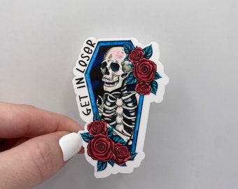 Valloween Sticker | Valentines Day Sticker | Get In Loser Sticker | Valloween Coffin Get In Loser Sticker | Valloween Skeleton Sticker