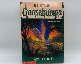 R.L. Stine Goosebumps Monster Blood III, Goosebumps 29, 1995 Goosebumps Monster Blood III, Scholastic Printing, Vintage RL Stine Goosebumps