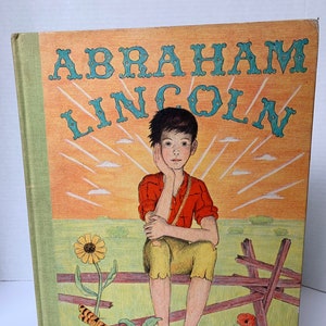 Vintage Abraham Lincoln by Ingri and Edgar Parin d’Aulaire, Doubleday & Company, Lithograph Pictures, Abe Lincoln Book, Abraham Lincoln, Abe