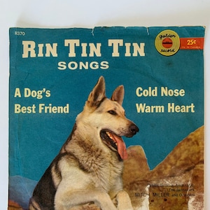 Vintage Rare Rin Tin Tin Vinyl-Schallplatte, der beste Freund eines Hundes, kalte Nase, warmes Herz, Vintage 45 RPM Golden Rin Tin Tin Vinyl Gold-Schallplatte