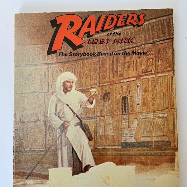 Vintage Raiders of the Lost Ark, 1981 Lucasfilm Raiders of the lost Ark book Based on the Movie, Raiders of the Lost Ark Book, Lucasfilms