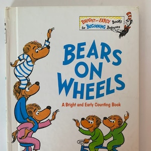 Bären auf Rädern Ein helles und frühes Zählbuch von Stan und Jan Berenstain 1969, Ein helles und frühes Zählbuch, Berenstain Bärenbuch