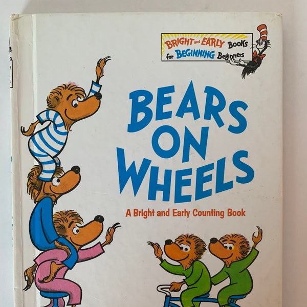 Bears on Wheels A Bright and Early Counting Book by Stan and Jan Berenstain 1969, A Bright and Early Counting Book, Berenstain Bears Book